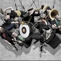 Slavic Soul Party, No BS! Brass Band and More Set for Joe's Pub, Now thru 6/30