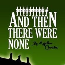 Way Off Broadway's 2015 Season to Open with AND THEN THERE WERE NONE