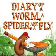 DIARY OF A WORM, A SPIDER AND A FLY to Come to Wharton Center, 2/9