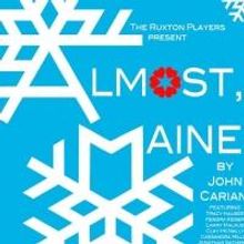 Ruxton Players's ALMOST, MAINE Begins Today