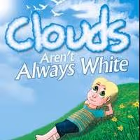 Josie Ruiz Releases Debut Book, CLOUDS AREN'T ALWAYS WHITE