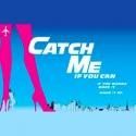 CATCH ME IF YOU CAN Makes Minnesota Debut at the Orpheum This December; Tickets On…
