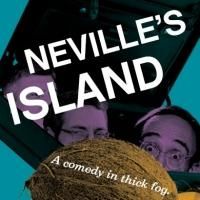Olney Theatre Center Announces DC-Area Premiere of NEVILLE'S ISLAND, 4/4-28