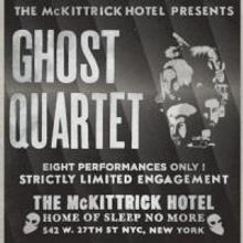 GHOST QUARTET Adds New Performances at McKittrick Hotel