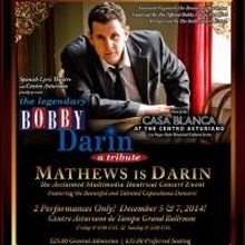 Spanish Lyric Welcomes THE LEGENDARY BOBBY DARIN This Weekend