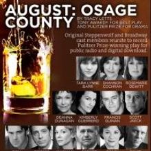 Original Cast Reunites Tonight to Record AUGUST: OSAGE COUNTY at L.A. Theatre Works