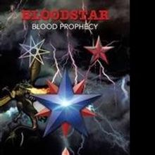 Second Book in Blood Prophecy Series is Now Available