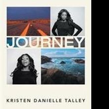 Kristen Danielle Talley Pens Her JOURNEY