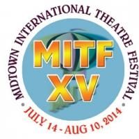 The Midtown International Theatre Festival Announces Lineup for 15th Anniversary…