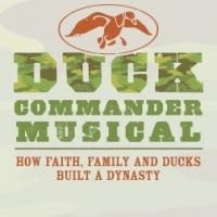 Tickets Now Available for DUCK COMMANDER MUSICAL at the Rio's Crown Theatre
