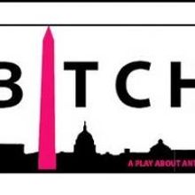 Naked Theatre Brings BITCH: A PLAY ABOUT ANTIGONE to Capital Fringe, Now thru 7/27