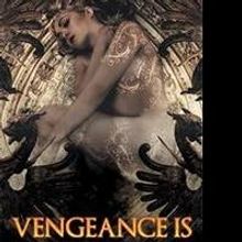 VENGENANCE IS Sci-Fi Fantasy is Released