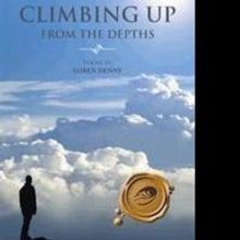 Loren Denny Releases CLIMBING UP FROM THE DEPTHS