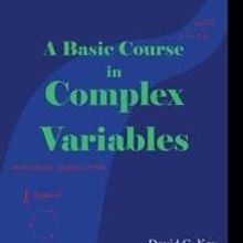 David C. Kay Releases A BASIC COURSE IN COMPLEX VARIABLES