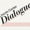 White Light Festival, Free Thursdays, Dialogues and More Set for Lincoln Center, Oct…