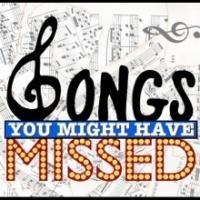 SONGS YOU MIGHT HAVE MISSED with Jordan Wolfe, Alanna Chuyan & More Set for Stage…