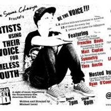 Spare Some Change Presents ARTISTS USING THEIR VOICE FOR HOMELESS YOUTH Today