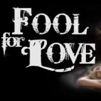 BWW Reviews: FOOL FOR LOVE Will Grab You From the Beginning and Leave You Begging…