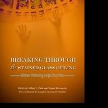New E-book Features Women Pastors 'Breaking Through the Stained Glass Ceiling'