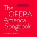 OPERA America to Release the Opera America Songbook