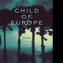 CHILD OF EUROPE is Released