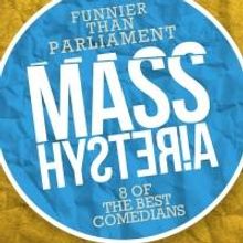 MASS HYSTERIA for Grandwest This Weekend