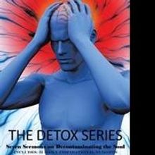THE DETOX SERIES is Released