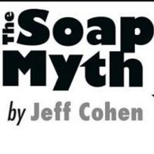 THE SOAP MYTH Broadcast Set for International Holocaust Remembrance Day, 1/27
