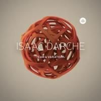 Jazz Guitarist/Composer Isaac Darche's New CD 'Team & Variations' Out Today