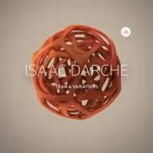 Jazz Guitarist/Composer Isaac Darche's New CD 'Team & Variations' Out Today