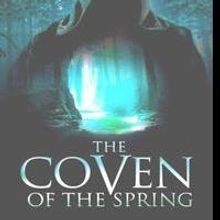 New Suspense/Thriller 'The Coven of the Spring' by Dr. Jeff Lovell is Released