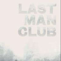 Axis Theatre Company to Remount LAST MAN CLUB, 3/7-30