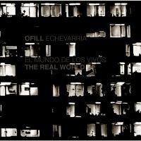 Ofill Echevarria's El Mundo de los Vivos is Released