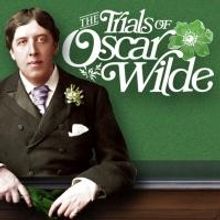 European Arts Company's THE TRIALS OF OSCAR WILDE Sets Trafalgar Studios Transfer