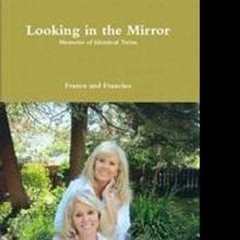 France and Francine Release New Memoir of Identical Twins