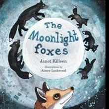 Janet Killen and Aimee Lockwood Release THE MOONLIGHT FOXES