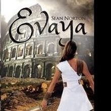 Sean Norton Launches Debut Book, EVAYA