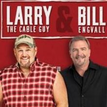 The Fox Adds Second Show for Larry the Cable Guy and Bill Engvall in May