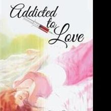 Tom Mathews Pens ADDICTED TO LOVE