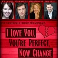 BWW Reviews: MJR Theatricals | Music Box Musicals' I LOVE YOU, YOU'RE PERFECT, NOW…