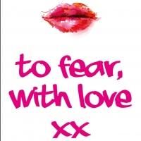 Helen Jane Rose's TO FEAR WITH LOVE to Hit the Shelves in Sept 2014