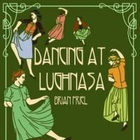 Curio Theatre's DANCING AT LUGHNASA to Open 2/21