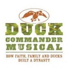 Tickets to DUCK COMMANDER MUSICAL in Las Vegas Now on Sale