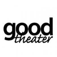 Good Theater Sets 2014-15 Season: THE RAINMAKER, Streisand Tribute & More
