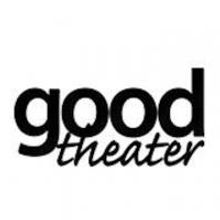Good Theater Sets 2014-15 Season: THE RAINMAKER, Streisand Tribute & More