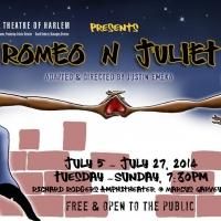 ROMEO N JULIET Opens This Weekend, 7/5, at the Classical Theatre of Harlem