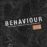 The Arches Kicks Off BEHAVIOUR 2013 Program Today