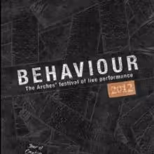 The Arches Kicks Off BEHAVIOUR 2013 Program Today