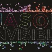 BWW Interviews: JASON INVISIBLE at Kennedy Center - a Talk with director Rosemary New