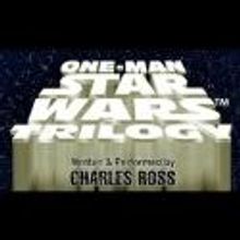 Charles Ross's One-Man Star Wars Trilogy Comes to Marcus Center's Vogel Hall, 11/16 &